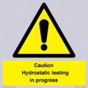 caution-hydrostatic-testing-in-progress~